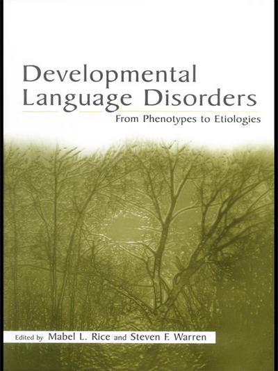 Developmental Language Disorders