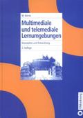 Multimediale und telemediale Lernumgebungen