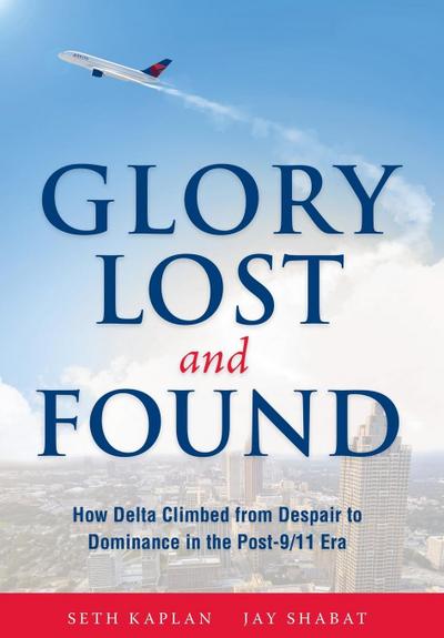 Glory Lost and Found
