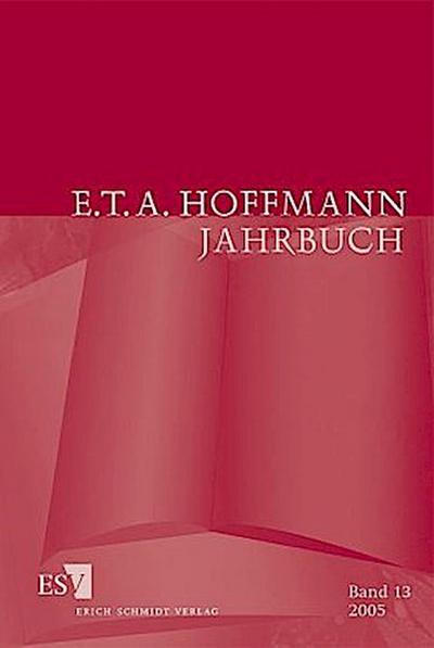 E.T.A. Hoffmann-Jahrbuch 2005