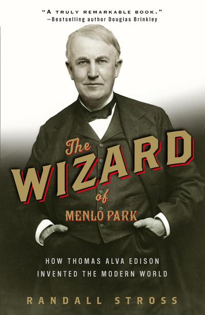 The Wizard of Menlo Park