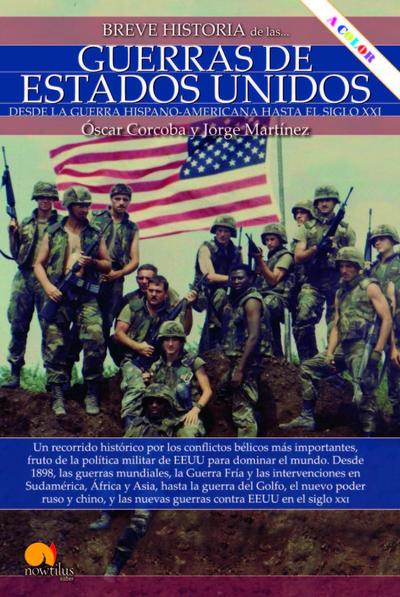 Breve historia de las guerras de Estados Unidos