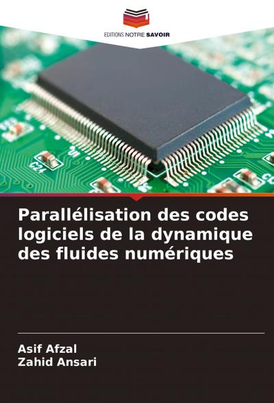 Parallélisation des codes logiciels de la dynamique des fluides numériques