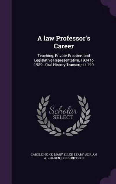 A law Professor’s Career: Teaching, Private Practice, and Legislative Representative, 1934 to 1989: Oral History Transcript / 199