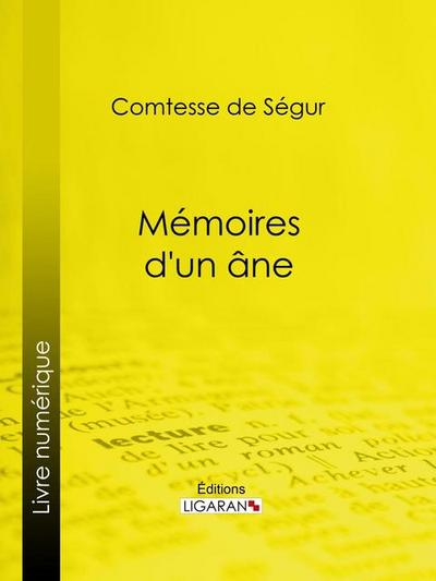 Mémoires d’un âne