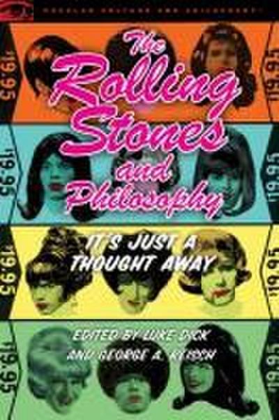 The Rolling Stones and Philosophy