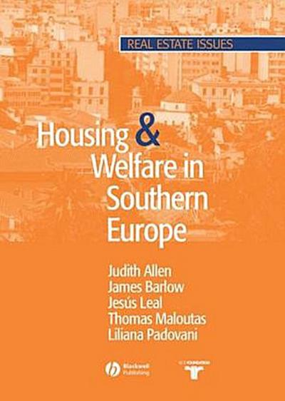 Housing and Welfare in Southern Europe
