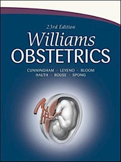 Williams Obstetrics: 23rd Edition
