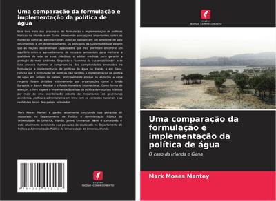 Uma comparação da formulação e implementação da política de água