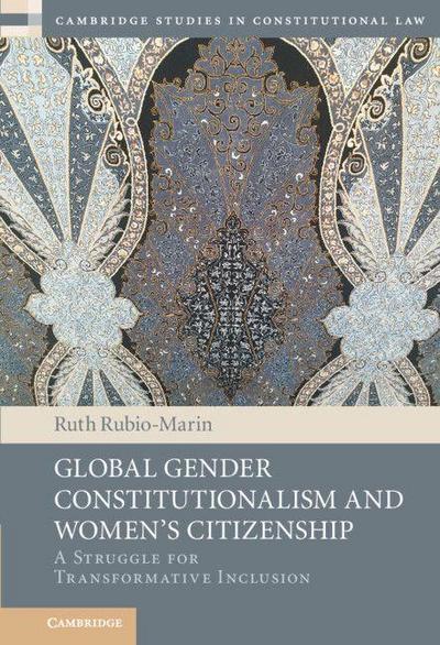 Global Gender Constitutionalism and Women’s Citizenship