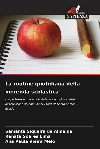 La routine quotidiana della merenda scolastica