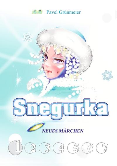 Snegurka Neues Märchen 1
