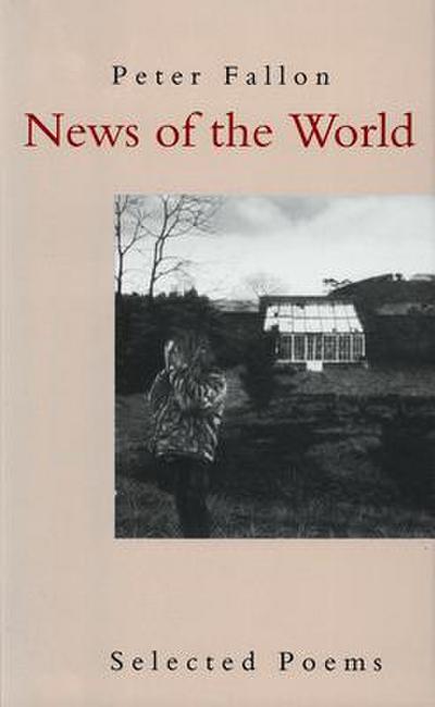 News of the World: Selected Poems