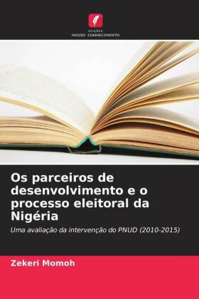 Os parceiros de desenvolvimento e o processo eleitoral da Nigéria