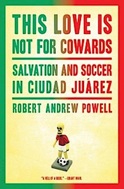 This Love Is Not for Cowards