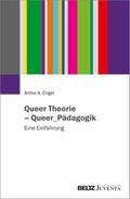 Queer Theorie - Queer_Pädagogik von Antke A Engel | Taschenbuch