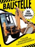 Dein Stickerabenteuer - Baustelle