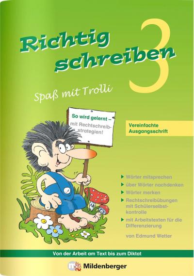 Richtig schreiben - Spaß mit Trolli, 3. Schuljahr