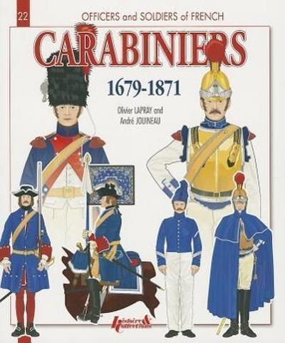 French Carabiniers: 1679-1871