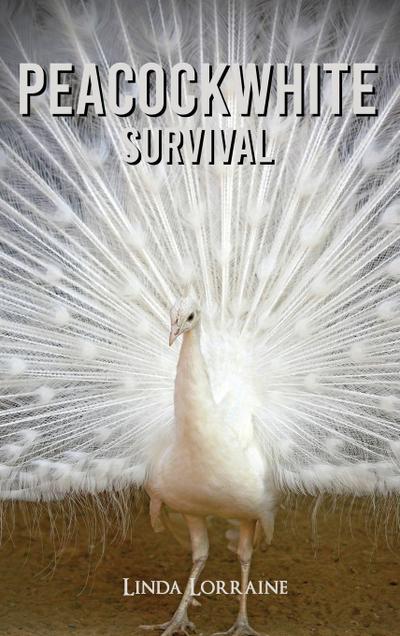 Peacockwhite Survival