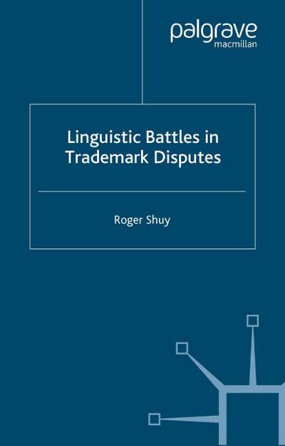 Linguistic Battles in Trademark Disputes