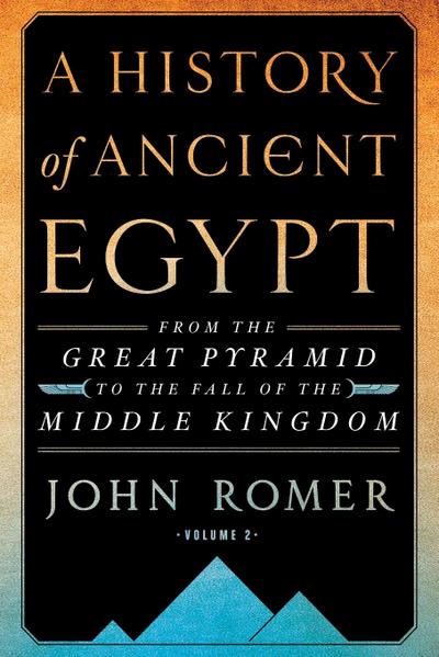 History of Ancient Egypt Volume 2