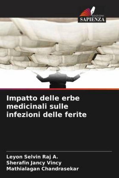 Impatto delle erbe medicinali sulle infezioni delle ferite