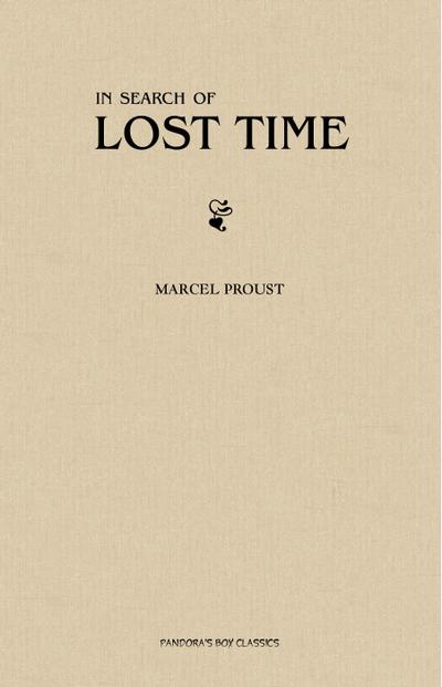 In Search of Lost Time [volumes 1 to 7]