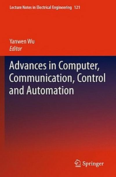 Advances in Computer, Communication, Control and Automation