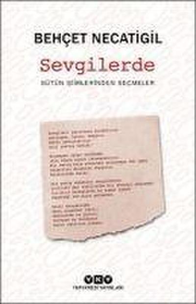 Sevgilerde - Bütün Siirlerinden Secmeler