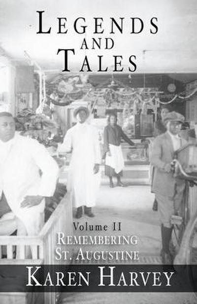 Legends and Tales, Volume II