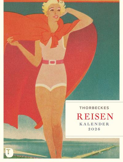Thorbeckes Reise-Kalender 2026