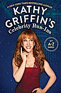 Kathy Griffin’s Celebrity Run-Ins
