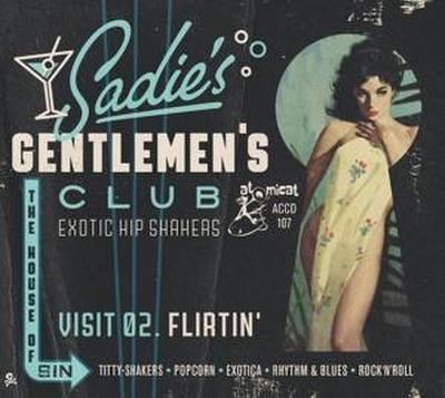 Sadie’S Gentlemen’S Club Vol. 2 - Flirtin’