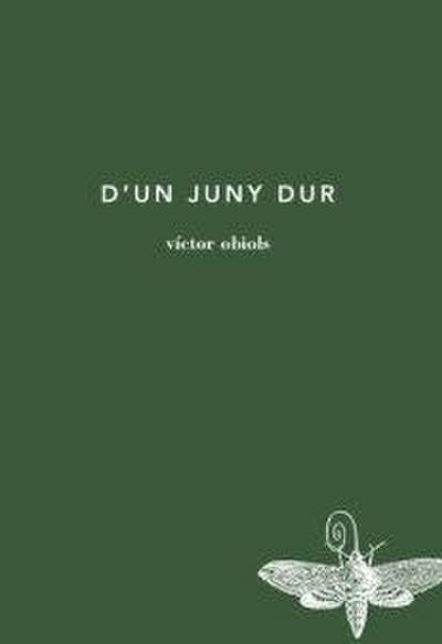 D’un juny dur