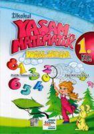 Ilkokul Yasam ve Matematik Dogal Sayilar 1. Kitap 6-9 Yas