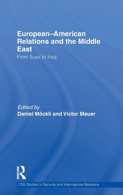 European-American Relations and the Middle East