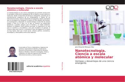 Nanotecnologia. Ciencia a escala atómica y molecular
