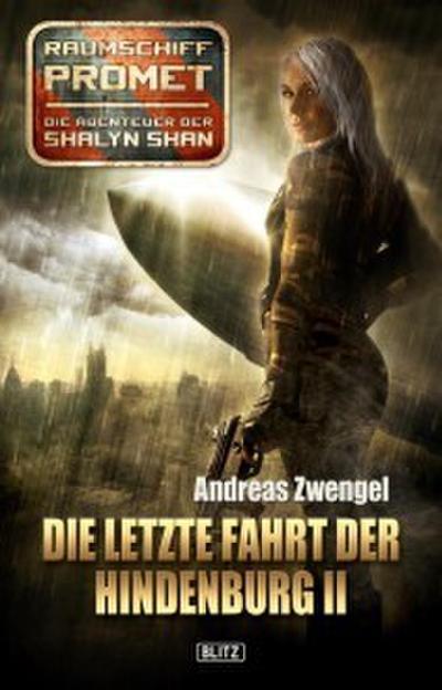 Raumschiff Promet - Die Abenteuer der Shalyn Shan 14: Die letzte Fahrt der Hindenburg II