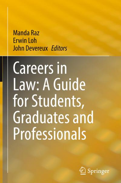 Careers in Law: A Guide for Students, Graduates and Professionals