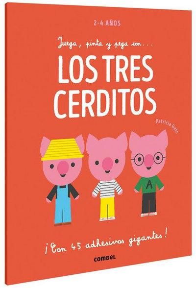 Juega, Pinta Y Pega Con... Los Tres Cerditos