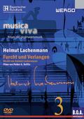 Musica Viva 3 - Helmut Lachenmann: Furcht und Verlangen