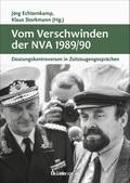 Vom Verschwinden der Nationalen Volksarmee 1989/90