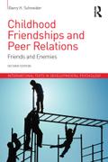 Childhood Friendships and Peer Relations
