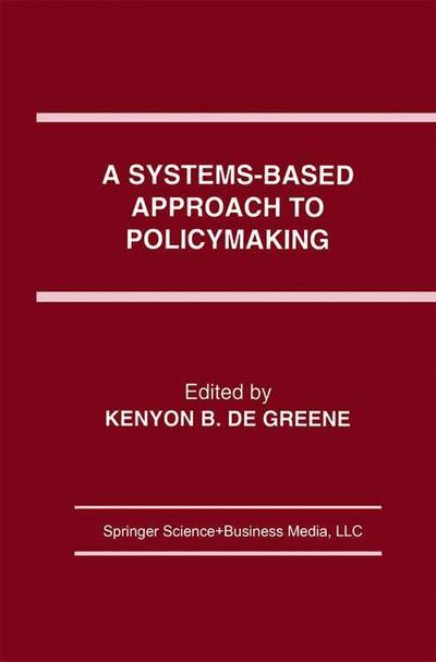 A Systems-Based Approach to Policymaking
