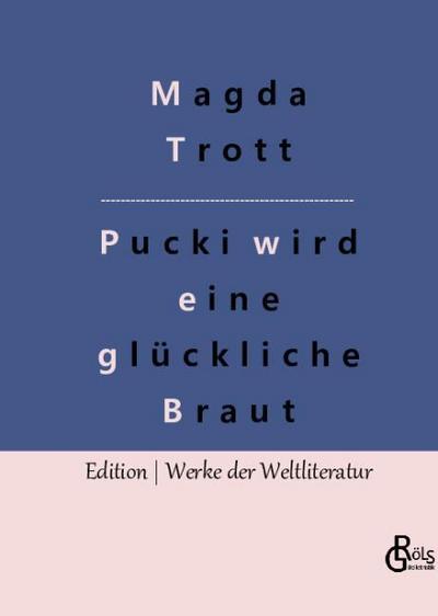 Pucki wird eine glückliche Braut