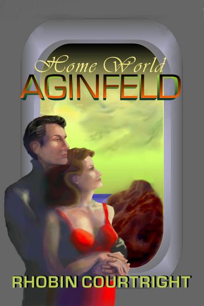 Home World Aginfeld (Home World Series, #1)