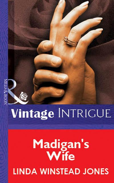 Madigan’s Wife