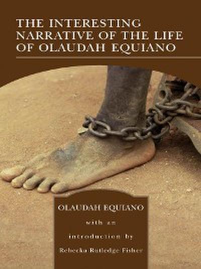 The Interesting Narrative of the Life of Olaudah Equiano (Barnes & Noble Library of Essential Reading)