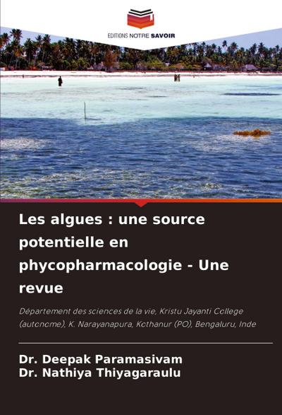 Les algues : une source potentielle en phycopharmacologie - Une revue